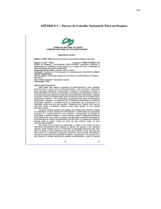 164

APÊNDICE C – Parecer do Conselho Nacional de Ética em Pesquisa

 