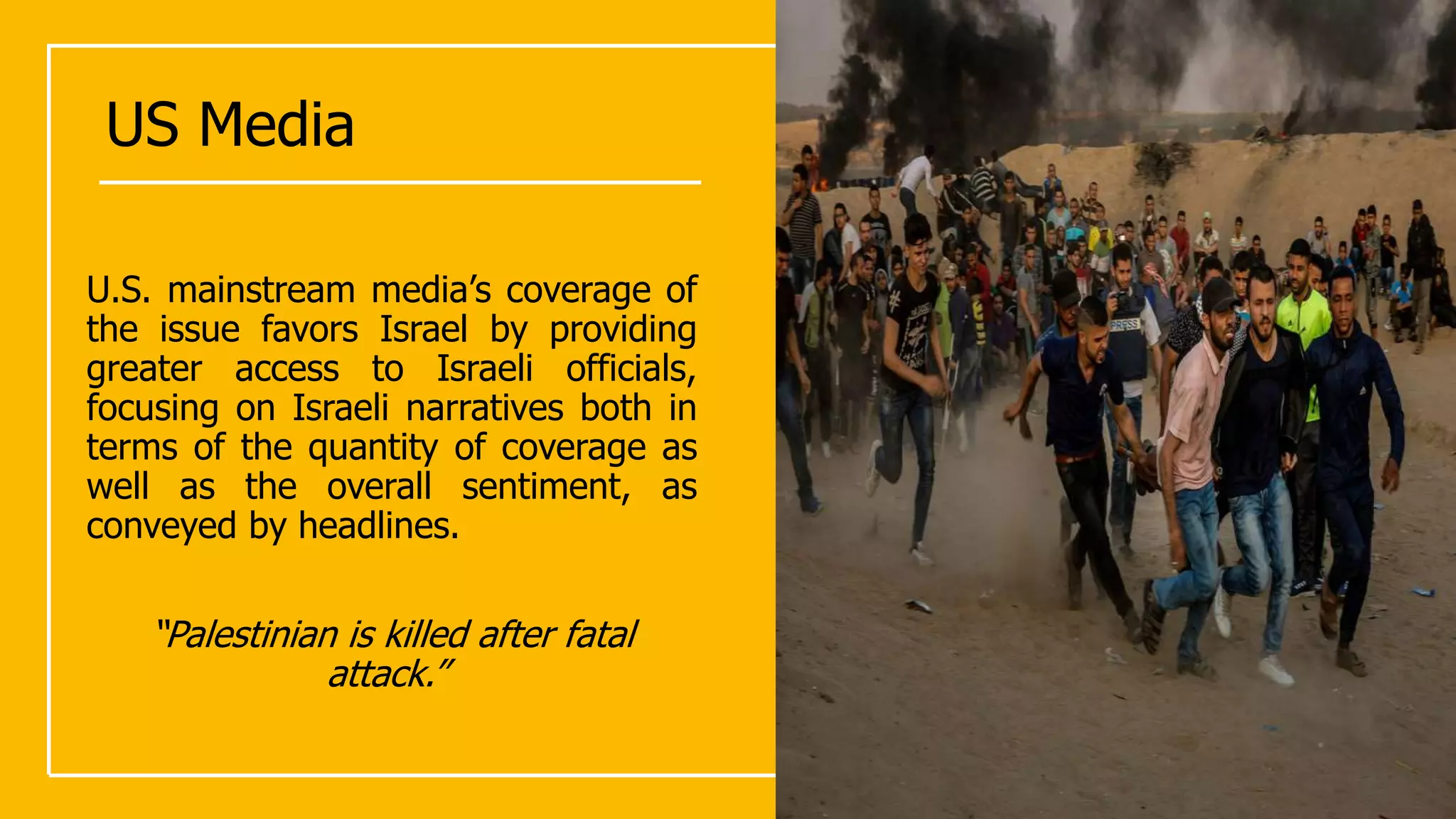 Media Coverage of Israel-Palestine Conflict | PPT