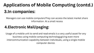 Mobile computing The brief explanation of mobile computing and how it ...