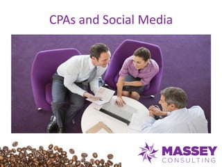 CPAs and Social Media
 