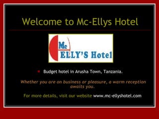 Welcome to Mc- Ellys  Hotel ,[object Object],[object Object]