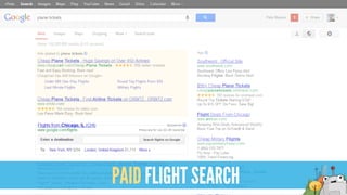 PAID FLIGHT SEARCH
 