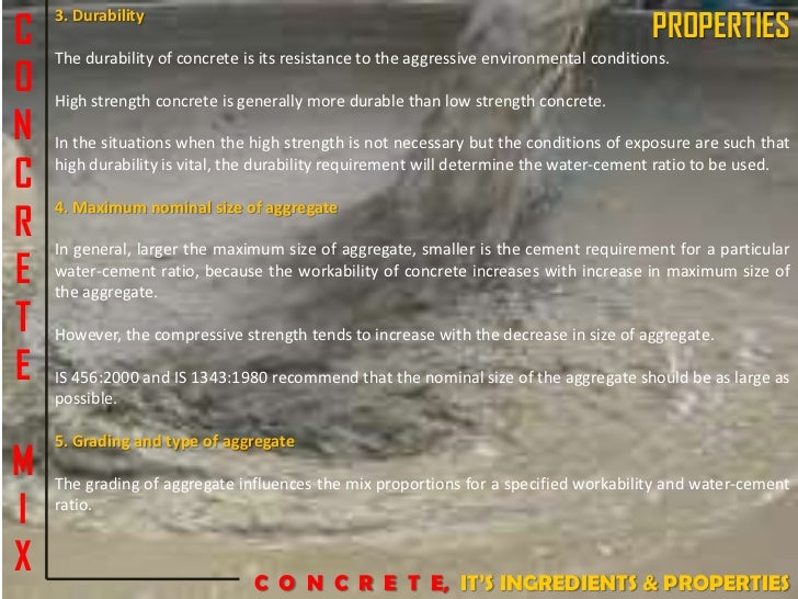 Concrete, Its Ingredients and Properties