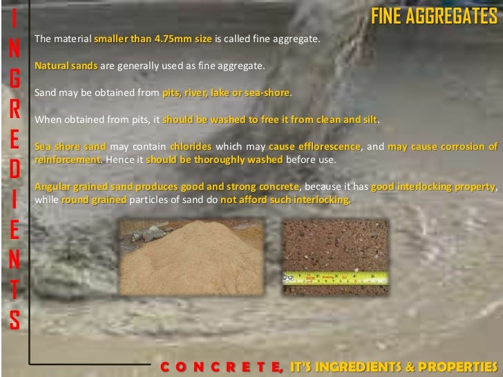 Concrete, Its Ingredients and Properties
