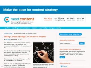 Make the case for content strategy




                                          http://www.dvdtalk.com/
25
 
