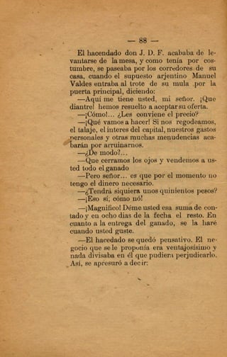 :4::,
.*-.
.' ,.
'
Él hacendado don J. 1).F. auababa d
del gantrdo, se la
 