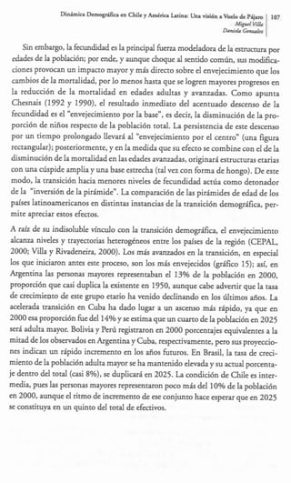 Dinimica Demogfica e Chile y AmCrica Latina: Una visi6n a Vuelo de P i j m
                    n                                                        107
                                                              Miguel V l a
                                                                       il
                                                         Danirla G d z
 