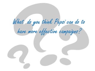 Mention any type of Organization that Pepsi can  follow.