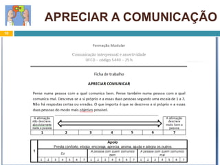 APRECIAR A COMUNICAÇÃO
10
 