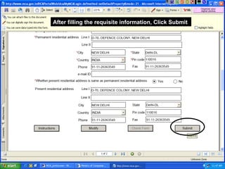 After filling the requisite information, Click Submit  