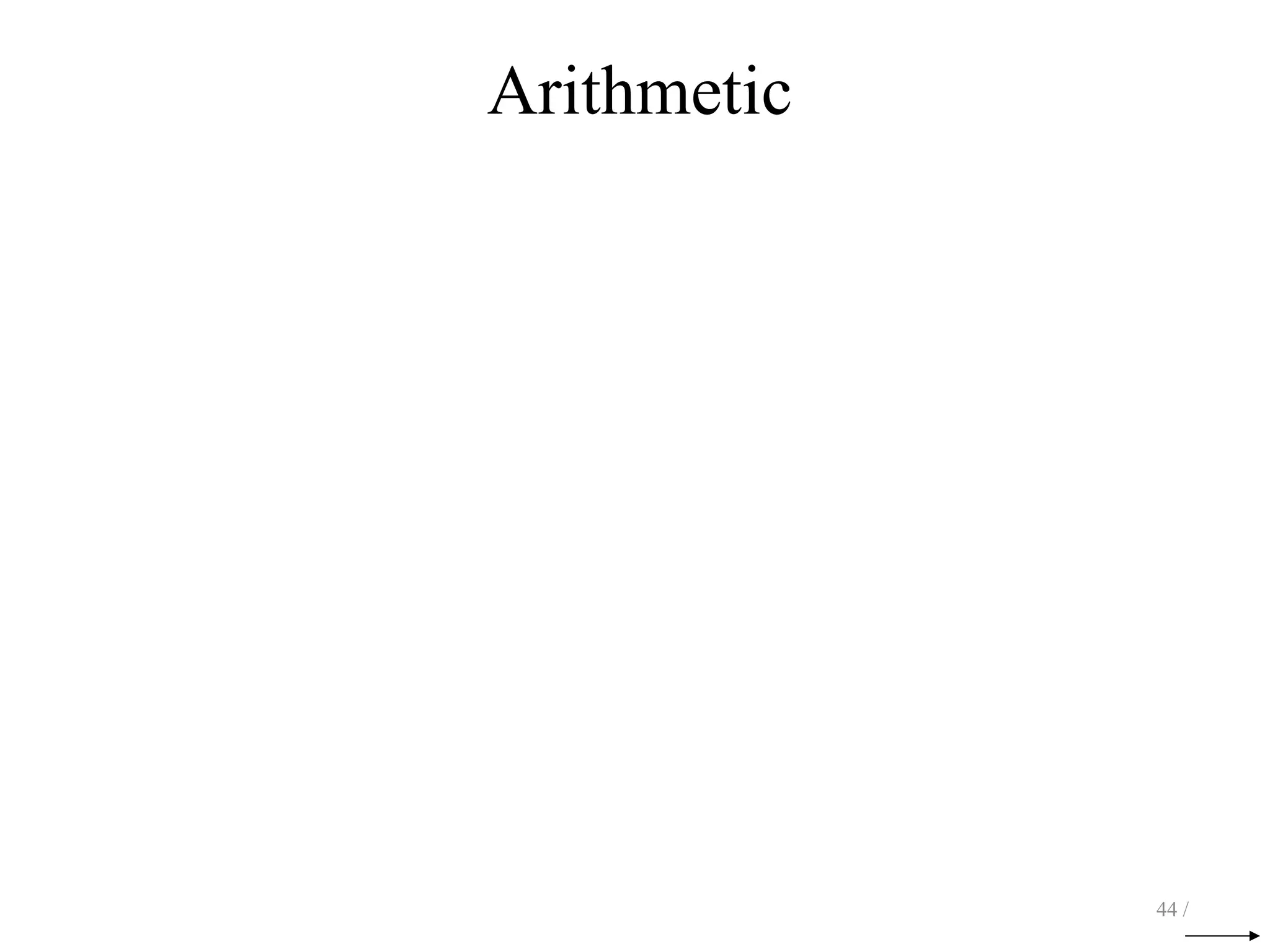 Arithmetic
44 /
 