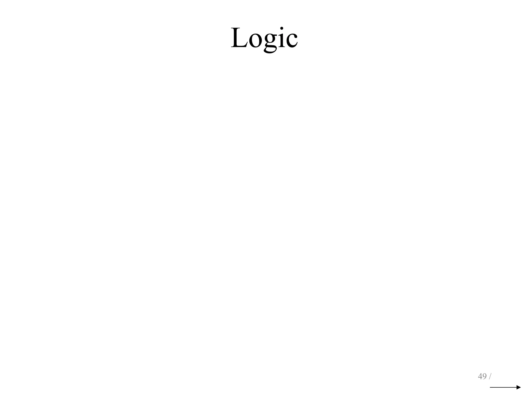 Logic
49 /
 