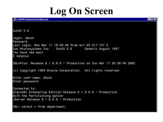 Log On Screen
 