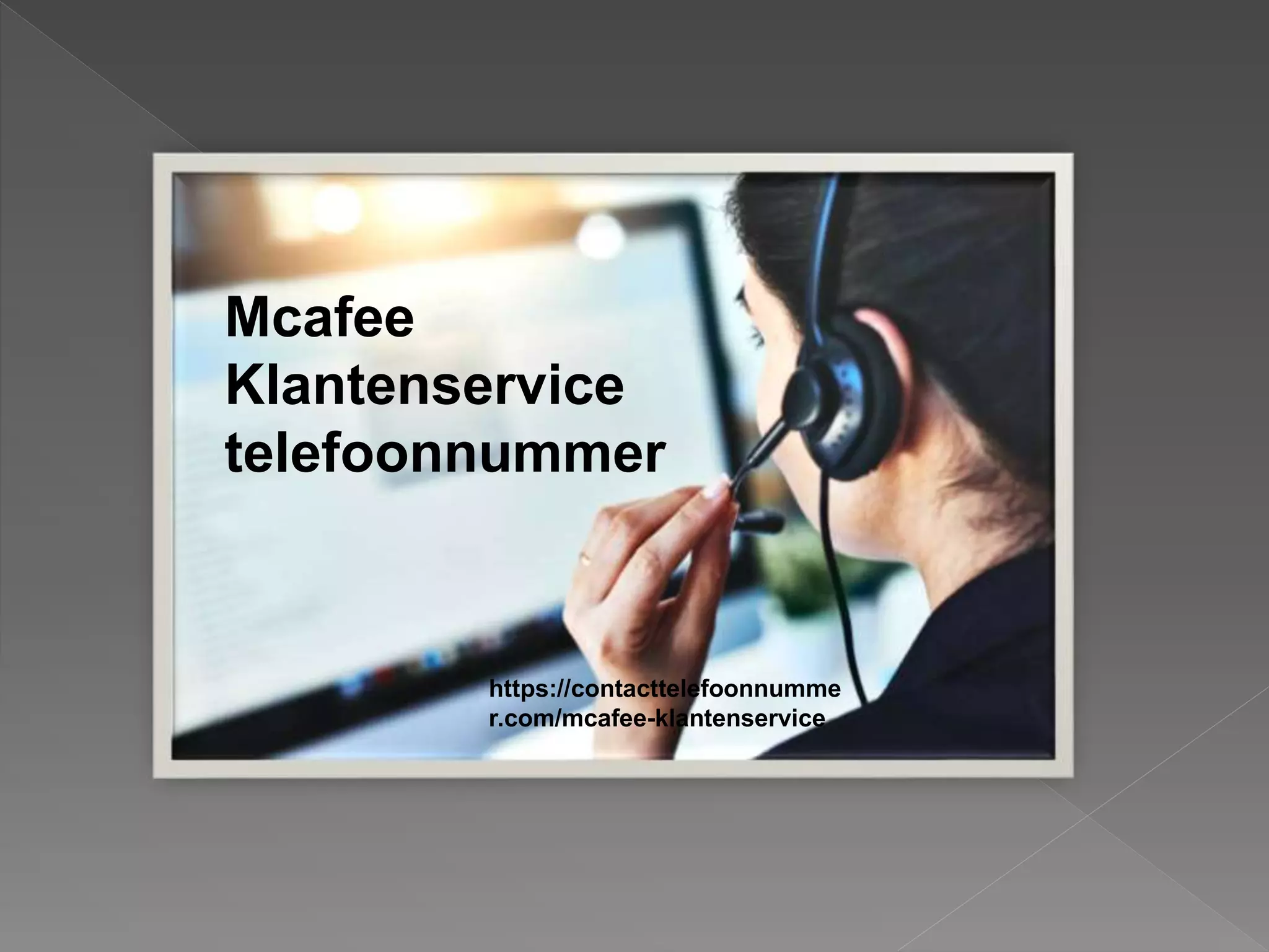 Mcafee klantenservice | PPTX