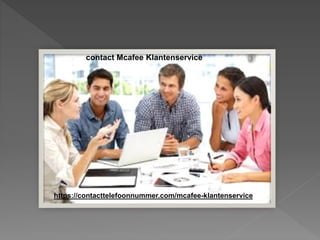 https://contacttelefoonnummer.com/mcafee-klantenservice
contact Mcafee Klantenservice
 