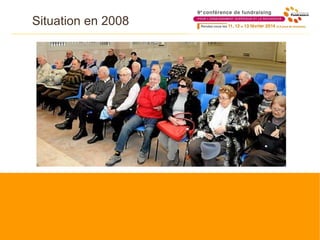 Situation en 2008
 