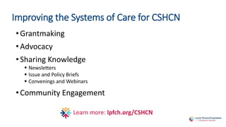 Cs Shcn CSHCN Webinar Slides CA | PPTX