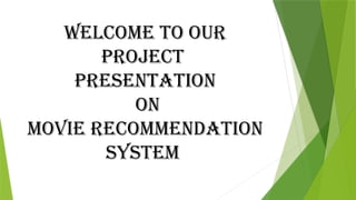 python project advanced: movie recommendation system... Comprehensive Movie Recommendation System Using Python and Flask | PPTX