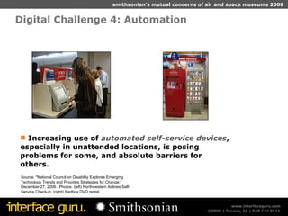 Digital Challenge 4: Automation  Source: &quot;National Council on Disability Explores Emerging Technology Trends and Prov...