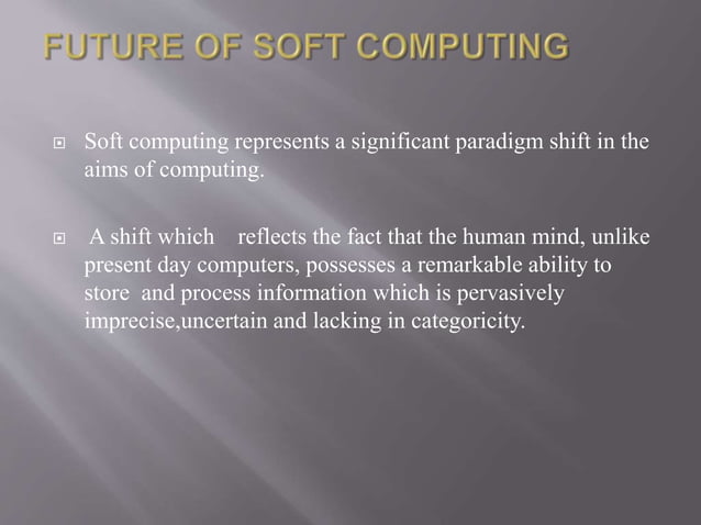 MCA Soft Computing ppt.pptx | Artificial Intelligence | Technology ...