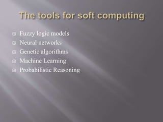 MCA Soft Computing ppt.pptx | Artificial Intelligence | Technology ...