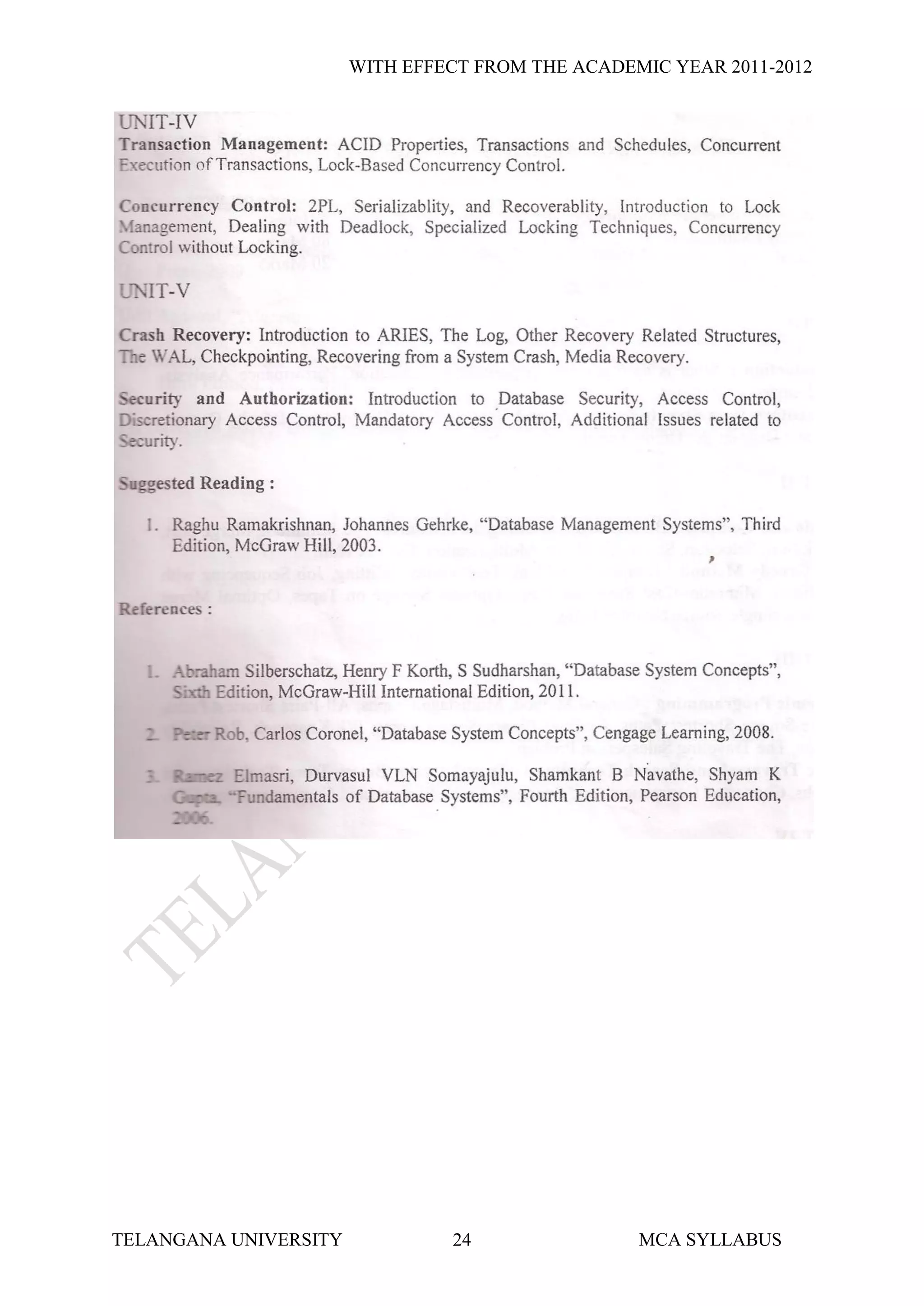 WITH EFFECT FROM THE ACADEMIC YEAR 2011-2012




TELANGANA UNIVERSITY            24                MCA SYLLABUS
 