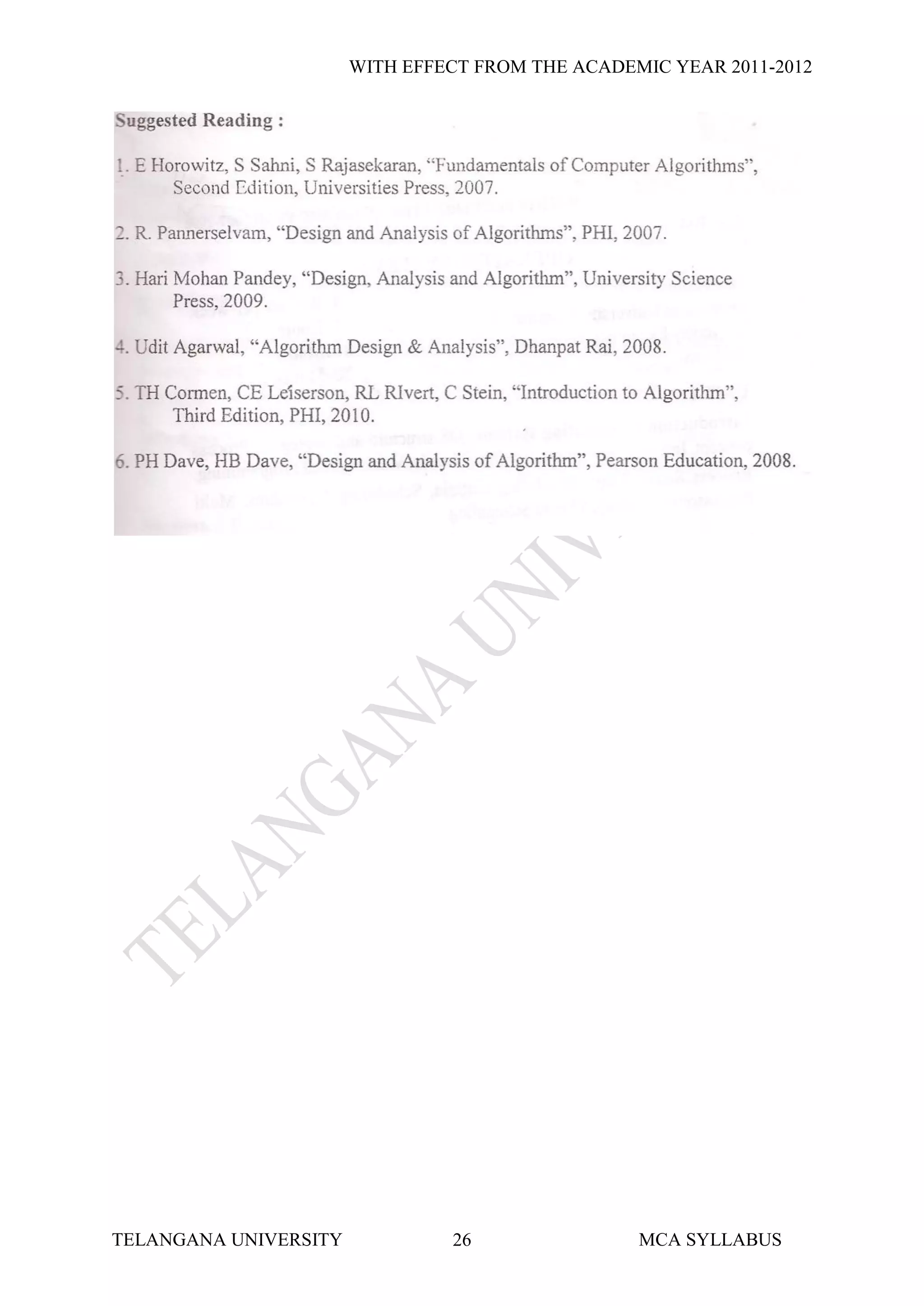 WITH EFFECT FROM THE ACADEMIC YEAR 2011-2012




TELANGANA UNIVERSITY            26                MCA SYLLABUS
 