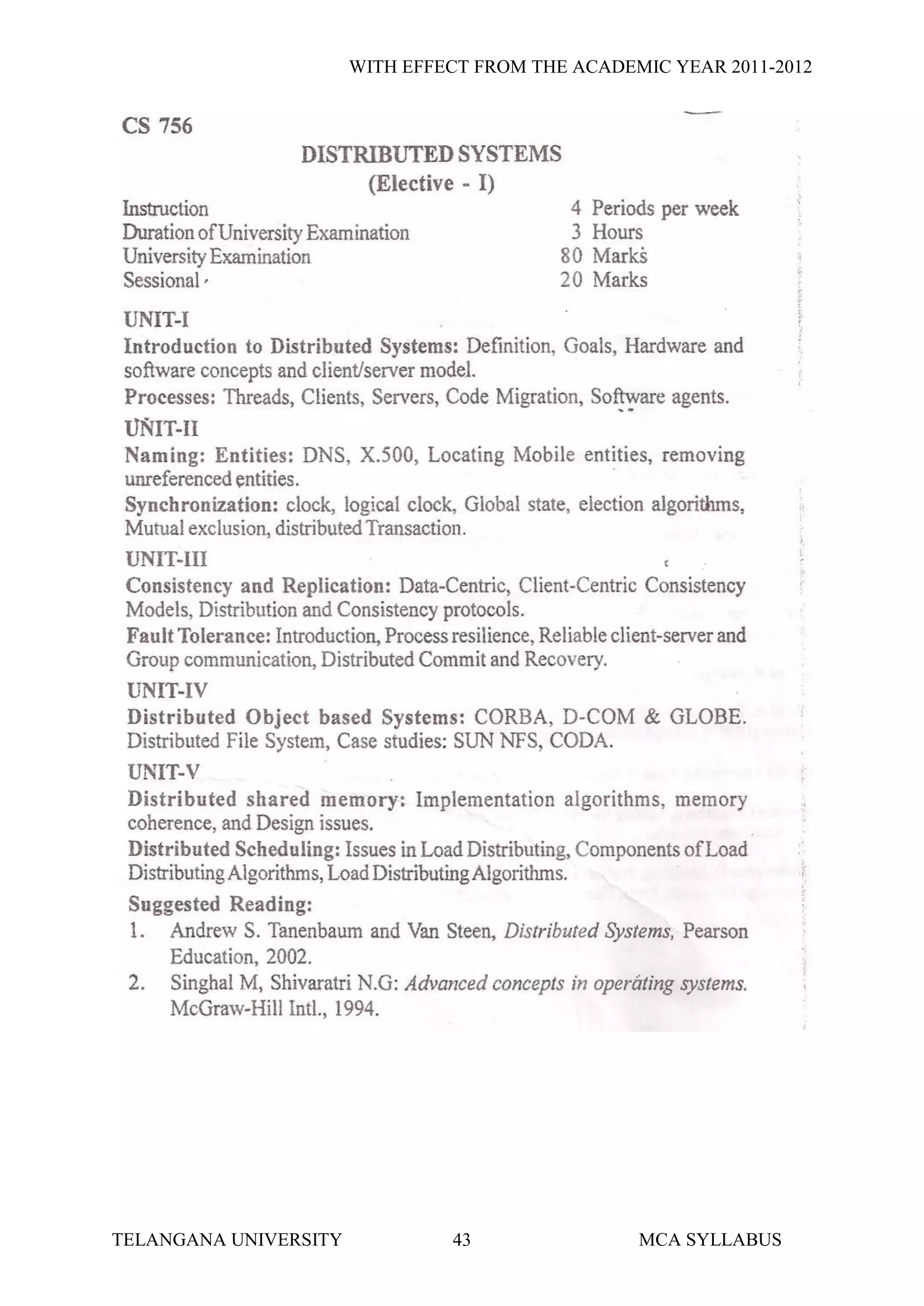 WITH EFFECT FROM THE ACADEMIC YEAR 2011-2012




TELANGANA UNIVERSITY            43                MCA SYLLABUS
 