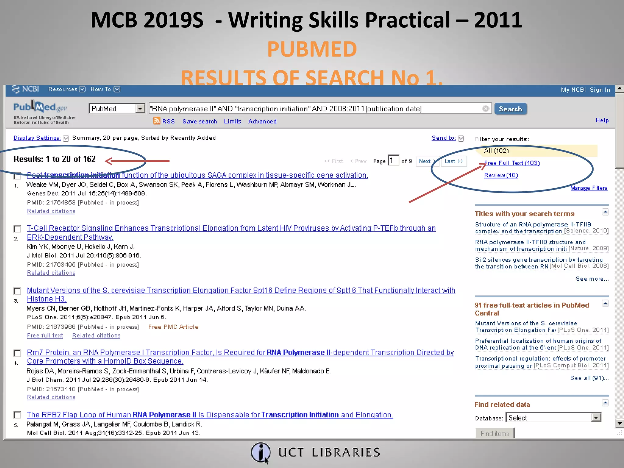 MCB 2019S  - Writing Skills Practical – 2011  PUBMED RESULTS OF SEARCH No 1. 