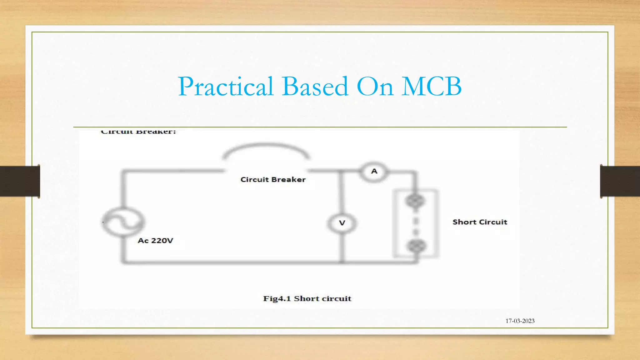 Practical Based On MCB
17-03-2023
 