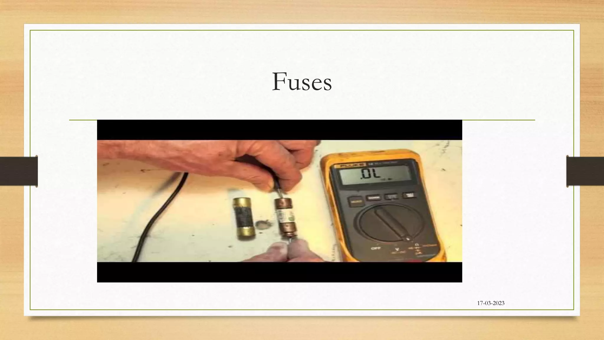 Fuses
17-03-2023
 