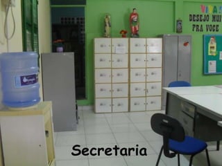 Secretaria
 