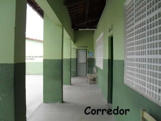 Corredor
 
