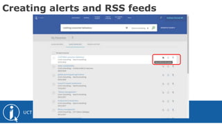Creating alerts and RSS feeds
 