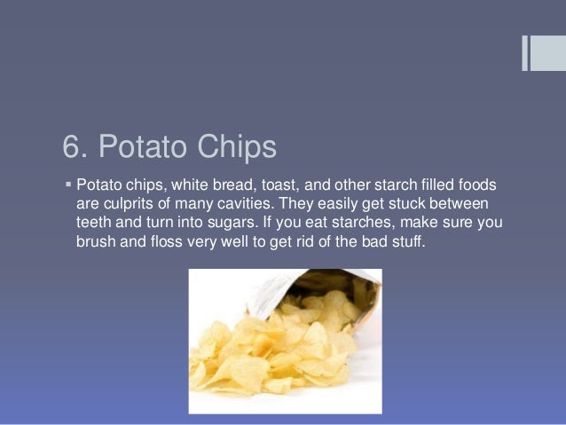 are crisps bad for teeth