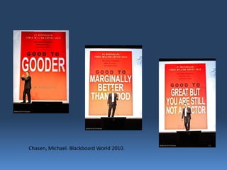 Chasen, Michael. Blackboard World 2010.
 