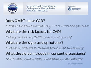 Safety of Cervical Manipulation