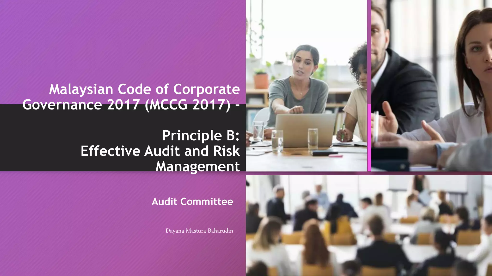 Malaysian Code of Corporate Governance 2017 (MCCG 2017) Principle B ...