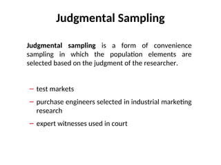 Judgment Sampling Method MCCOM2003C04 (Business Research Methods) SAMPLING.ppt