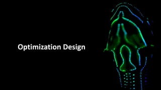 Optimization Design
 