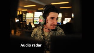 Audio radar
 