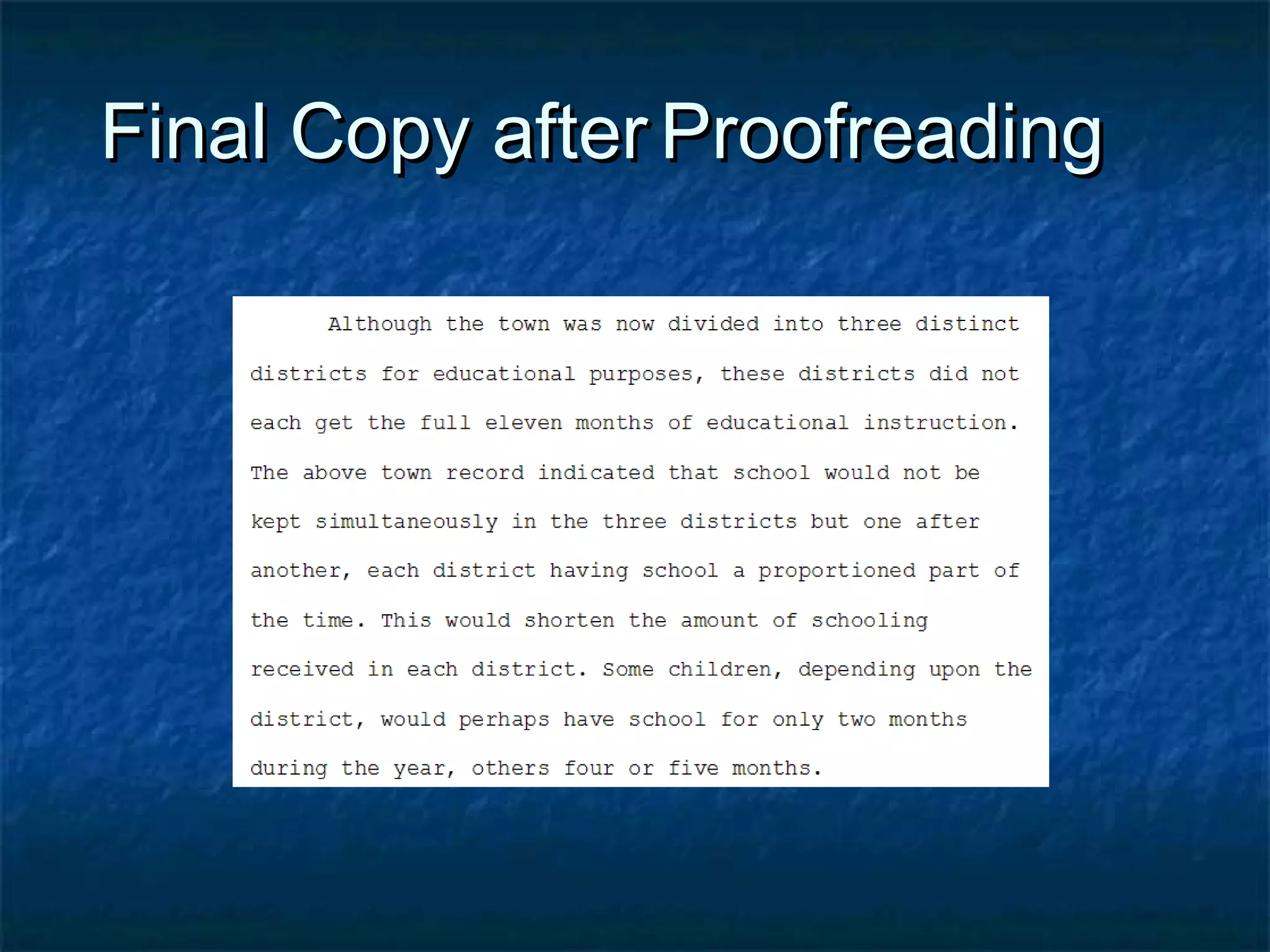 Final Copy after Proofreading
 