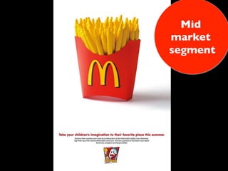 Mid 
market 
segment 
 