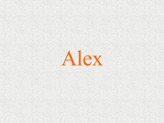 Alex 