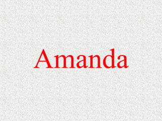Amanda 