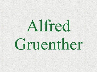Alfred Gruenther 