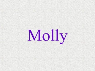 Molly 
