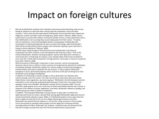 2004-world’s largest marketer of fast foodServes in 120 countries31,000 restaurantsEmploys  360,00047 million customers per day