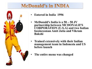 McDonald's in INDIAEntered in India  1996