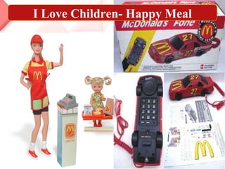 I Love Children- Happy Meal
 